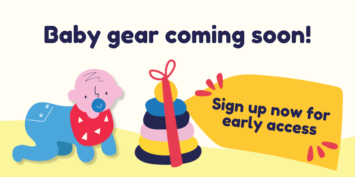 baby gear soon